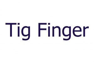 Tig Finger